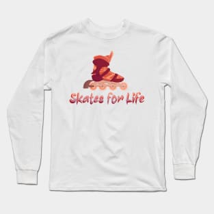 Red Skates for Life Long Sleeve T-Shirt